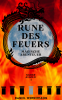 Buchcover, Titel Rune des Feuers, Magische Abenteuer, Silber und Gold 1, Daniel Wernersson, Ein Mond der von einem Drachen umschlungen ist, mit gelbroten Flammen als Hintergrund und sieben Türmen